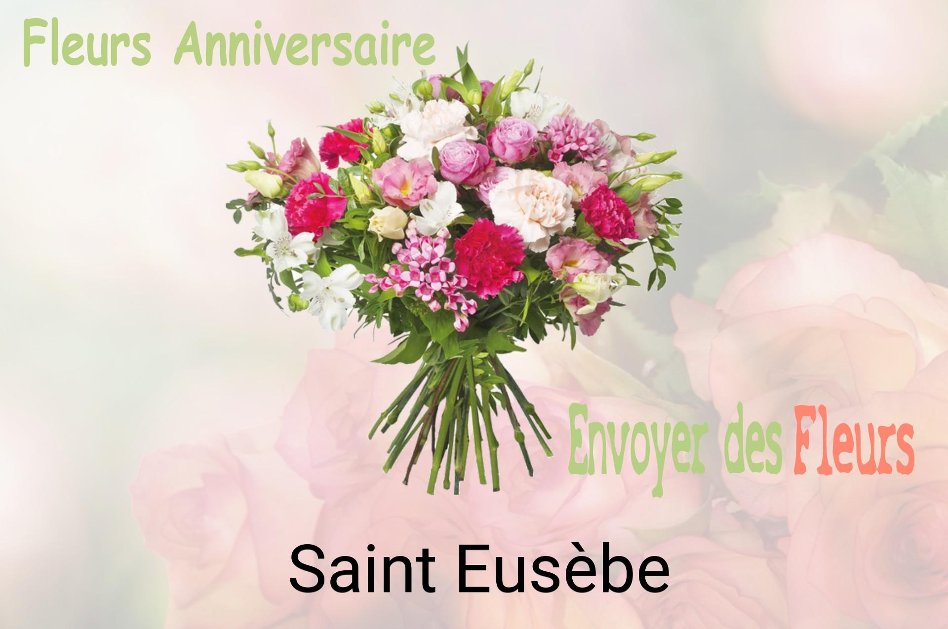 Bouquet de fleurs d’anniversaire livré à Saint-Eusèbe